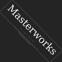 Masterworks