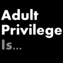 blog logo of Adult Privilege