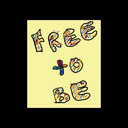 Free to Be