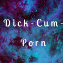 Dick-Cum-Porn