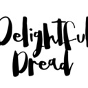 Delightful Dread