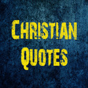 Awesome Christian Quotes