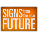 Signs From The Near Future