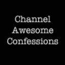 channelawesomeconfessionsblog