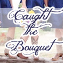 blog logo of Caught the Bouquet