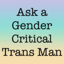 blog logo of Ask a Gender Critical Trans Man